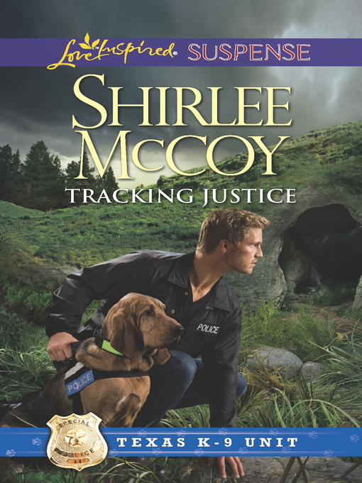 Title details for Tracking Justice by Shirlee McCoy - Available